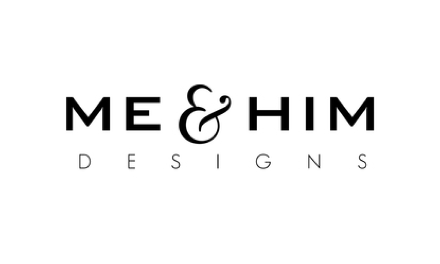 Me and Him Designs